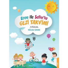 Eren İle Selinin Gezi Takvimi - Nilsu Emre