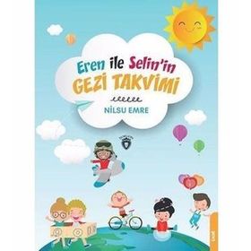 Eren İle Selinin Gezi Takvimi - Nilsu Emre