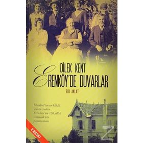 Erenköy'de Duvarlar / Dilek Kent