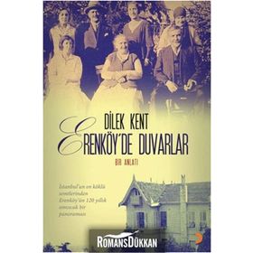 Erenköy'de Duvarlar / Dilek Kent