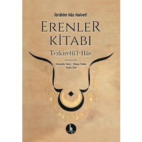Erenler Kitabı - İbrahim Has Halveti