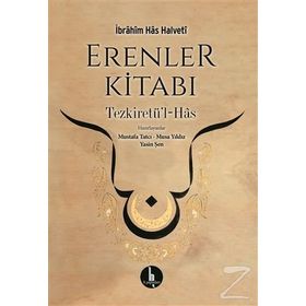 Erenler Kitabı - İbrahim Has Halveti