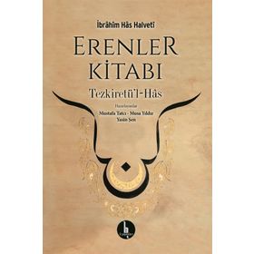 Erenler Kitabı - İbrahim Has Halveti