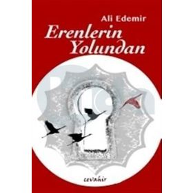 Erenlerin Yolundan - Ali Edemir