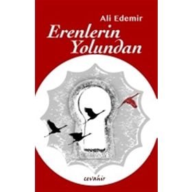 Erenlerin Yolundan - Ali Edemir