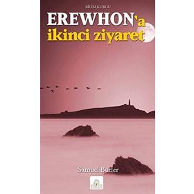 EREWHON'A İKINCI ZIYARET - SAMUEL BUTLER