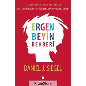 Ergen Beyin Rehberi - Daniel J. Siegel
