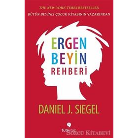 Ergen Beyin Rehberi - Daniel J. Siegel