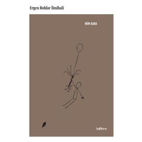 Ergen Ruhlar İlmihali - Mim Kara