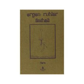 Ergen Ruhlar İlmihali - Mim Kara