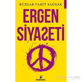 Ergen Siyaseti - Rüzgar Vahit Sağnak