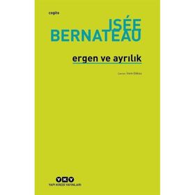 Ergen ve Ayrılık Isée Bernateau
