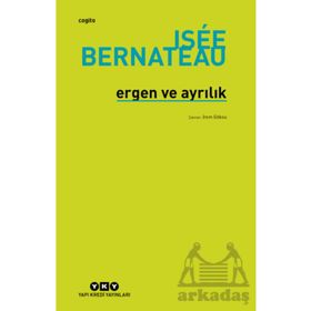 Ergen ve Ayrılık Isée Bernateau