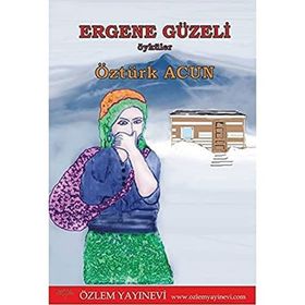 Ergene Güzeli - Öztürk Acun