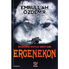 Ergenekon - Bozkırın Kutlu Destanı - Emrullah Özdemir