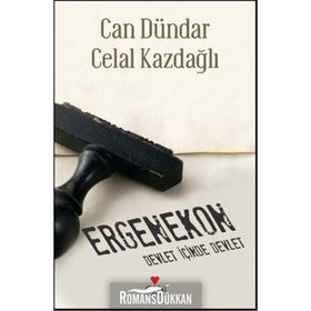 ERGENEKON - CAN DÜNDAR; CELAL KAZDAĞLI
