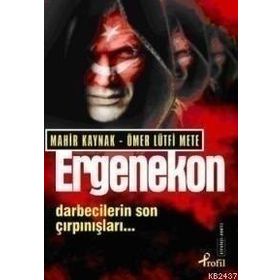 ERGENEKON DARBECILERIN SON ÇIRPINIŞLARI - MAHIR KAYNAK;ÖMER LÜTFİ METE