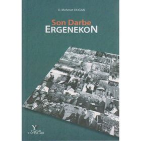 ERGENEKON DARBECILERIN SON ÇIRPINIŞLARI - MAHIR KAYNAK;ÖMER LÜTFİ METE