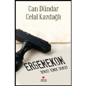 ERGENEKON DEVLET İÇINDE DEVLET - CAN DÜNDAR;CELAL KAZDAĞLI