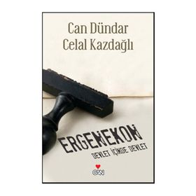 ERGENEKON DEVLET İÇINDE DEVLET - CAN DÜNDAR;CELAL KAZDAĞLI