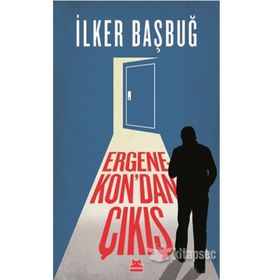 Ergenekondan Çıkış - İlker Başbuğ - Yayınevi Kırmızı Kedi Yayınları