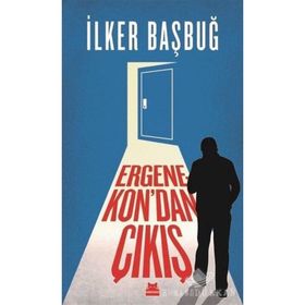 Ergenekondan Çıkış - İlker Başbuğ - Yayınevi Kırmızı Kedi Yayınları