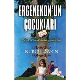 Ergenekon’un Çocukları - Nurgül Yakın