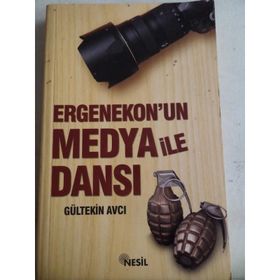 ERGENEKON'UN MEDYA İLE DANSI - GÜLTEKİN AVCI