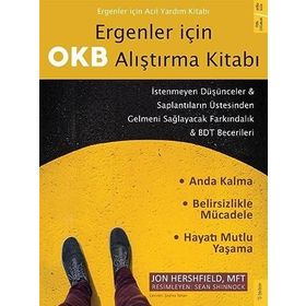 Ergenler için OKB Alıştırma Kitabı - Jon Hershfield