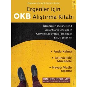 Ergenler için OKB Alıştırma Kitabı - Jon Hershfield