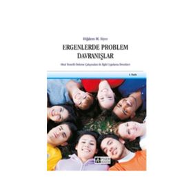 ERGENLERDE PROBLEM DAVRANIŞLAR OKUL TEMELLI ÖNLEME ÇALIŞMALARI ILE İLGİLİ UYGULAMA ÖRNEKLERİ - DİĞDEM MÜGE SIYEZ