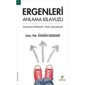 Ergenleri Anlama Kılavuzu - Elma Yayınevi
