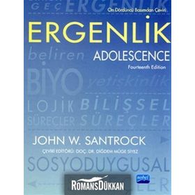 ERGENLIK / ADOLESCENCE - JOHN W. SANTROCK