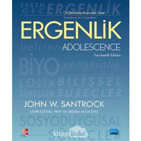 ERGENLIK / ADOLESCENCE - JOHN W. SANTROCK