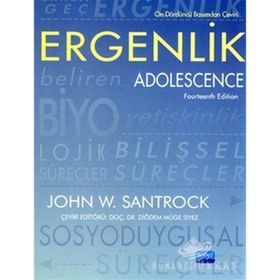 ERGENLIK / ADOLESCENCE - JOHN W. SANTROCK