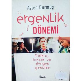 ERGENLIK DÖNEMİ - Ayten Durmuş