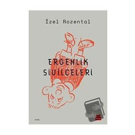 Ergenlik Sivilceleri - İzel Rozental
