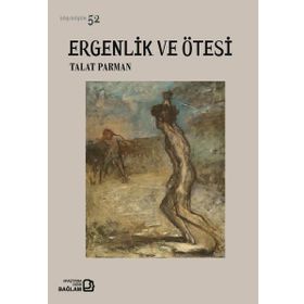 Ergenlik Ve Ötesi - Talat Parman