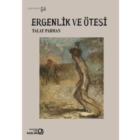 Ergenlik Ve Ötesi - Talat Parman