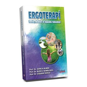 Ergoterapi Teoriler Modeller Ve Uygulama Yaklaşımları - Hipokrat Kitabevi