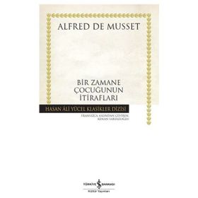 Ergün Collection - Bir Zamane Çocuğunun İtirafları - Hasan Ali Yücel Klasikleri