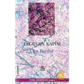 ERGUVAN KAPISI - OYA BAYDAR