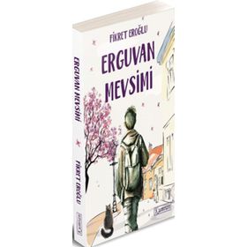 Erguvan Mevsimi - Fikret Eroğlu
