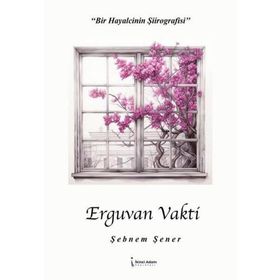 Erguvan Vakti İkinci Adam Yayınları