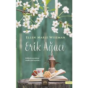 Erik Ağacı - Ellen Marie Wiseman
