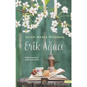 Erik Ağacı - Ellen Marie Wiseman
