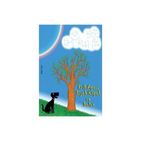 ERIK AĞACI, SIYAH KÖPEK VE BULUT - ÇİLER ÇELİKLER