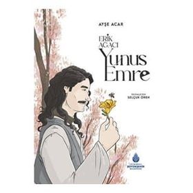 Erik Ağacı Yunus Emre - Ayşe Acar