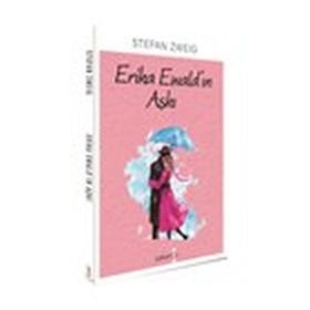 Erika Ewald'in Aşkı - Stefan Zweig
