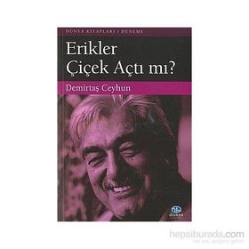 Erikler Çicek Açtı mı? - Demirtaş Ceyhun